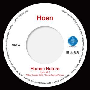 Hoen - Human Nature (Latin Mix) / You Are The Universe (Latin Mix)  7-INCH